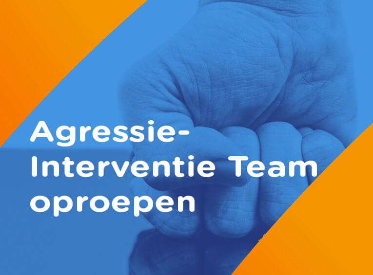 Agressieteam oproepen